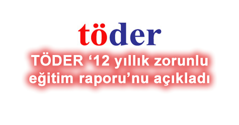 Töder çalıştay raporu yayımlandı