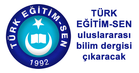 Türk Eğitim-Sen'den uluslararası dergi